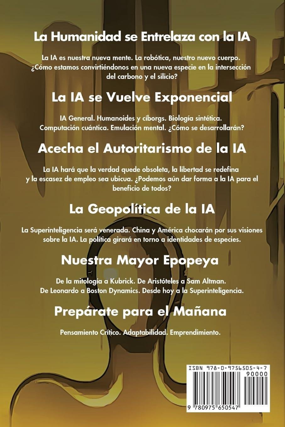 Cómo la IA Moldeará Nuestro Futuro: Un Viaje Imprescindible